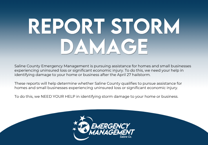 Saline County Seeks Storm Damage Reports from Residents and Businesses - News Image